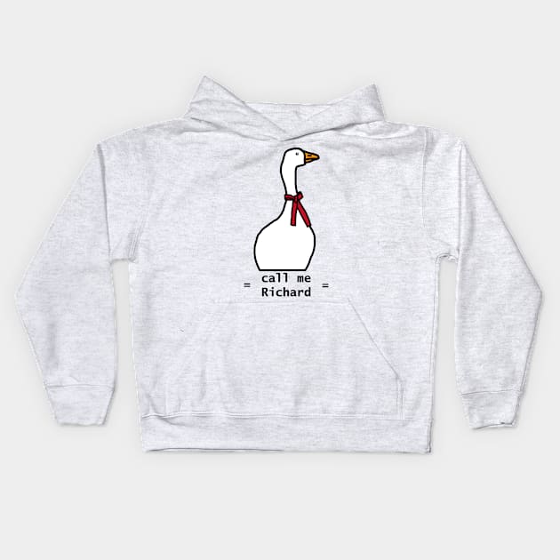 Funny Meme Goose Says Call Me Richard Kids Hoodie by ellenhenryart